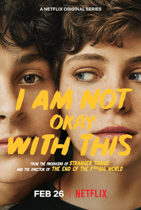 I Am Not Okay With This (TV show)
